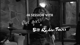 Our Girl & Bill Ryder-Jones - 'Our Girl' - Live at Parr Street Studios