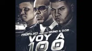 Voy A 100 (Official Remix) - Farruko Ft. Divino Y D. Ozi (Prod. By Musicologo & Menes) (Original)