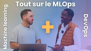 Comprendre Le MLOps En Seulement 30 Minutes 🔥