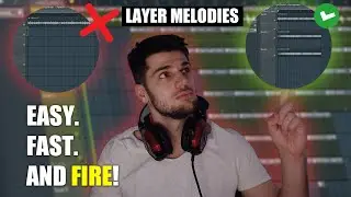 Layer it up: A Beginner's Guide to LAYER Melodies in FL Studio