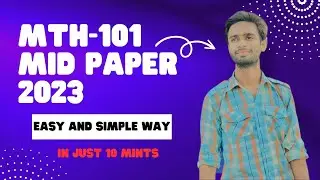 MTH101 Mid Paper 2023 || MTH101 Mid Term Preparation 2023