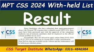 CSS MPT 2024 With-held list Aspirants Result | FPSC | CSS | MPT