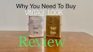 Why You Should Buy A Vintage Look Zippo.