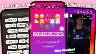 Honista Lite V2 • iOS Instagram For Android 🔥 | iOS 17.4 Emojis + iPhone story #honistaiphonestory