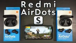 ОБНОВЛЕННЫЕ Xiaomi Redmi AirDots S - ИГРОВОЙ РЕЖИМ БЕЗ ТОРМОЗОВ!