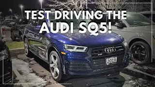 Test Driving The Audi SQ5!