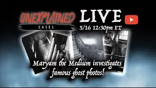 Investigating Famous Ghost Photos (Secrets Revealed!) | Unexplained Cases: Live (2020)