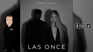 LAS ONCE - SONCE · 4to Día (Bachata 2024🌍)