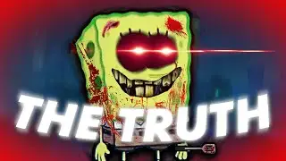 The DARK TRUTH Behind SPONGEBOB! 😲 3AM AT KRUSTY KRAB