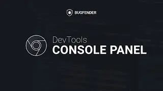 Google Chrome Tools - Console Panel