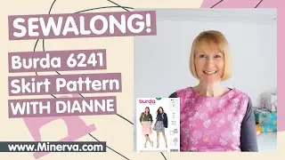 Minerva Sew-Along - Burda 6241 Skirt Pattern