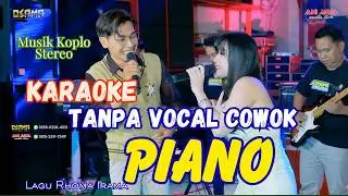 PIANO KARAOKE TANPA VOCAL COWOK - Osama Karaoke / Anijaya Karaoke