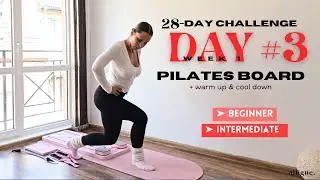 28 DAY PILATES BOARD CHALLENGE | DAY 3 - beginner challenge