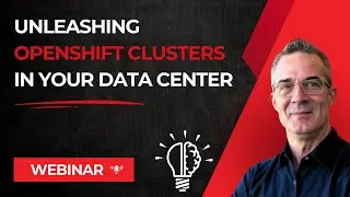 Webinar - Path to Optimization  Unleashing OpenShift Clusters in Your Data Center