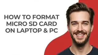 How To Format Micro SD Card On Laptop & PC - GUIDE!