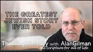 The Greatest Jewish Story Ever Told