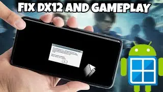 How to fix direct x12 problems in winlator emulator in android games Not Start errors Example (re2r)