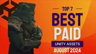 TOP 7 PAID UNITY ASSETS AUGUST 2024