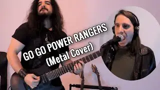 GO GO POWER RANGERS (METAL VERSION)