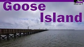 Goose Island State Park 2021