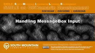 C#/Xamarin Cohort 03C - Handling MessageBox Input