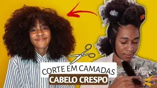 CORTEI O MEU CABELO CRESPO EM CAMADAS SOZINHO