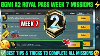 A2 WEEK 7 MISSION | BGMI WEEK 7 MISSIONS EXPLAINED | A2 ROYAL PASS WEEK 7 MISSION | C5S13 WEEK 7