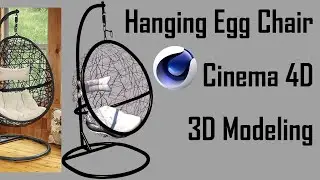 CINEMA 4D | 3D MODELING | HANGING EGG CHAIR