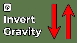 How To Invert Gravity In Unity (2D & 3D)