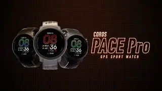 The All-New COROS PACE Pro