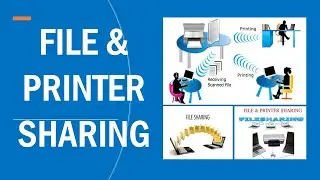 How to Share Files and Printer on Windows Systems | Exploring My Computer |