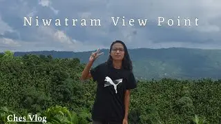 Niwatram Resort | View point | Ches Vlog