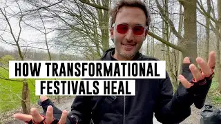 HOW TRANSFORMATIONAL FESTIVALS CAN HEAL