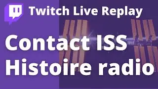 Préparation écoute de l'ISS et un peu d'histoire de la radio