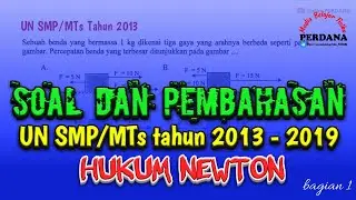 Soal dan Pembahasan UN IPA Fisika SMP – Hukum Newton