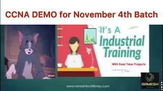 CCNA DEMO CCNA DEMO Class for November 4th Batch | Ramesh Tech Library