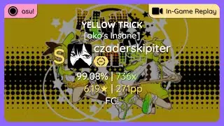 osu! | czaderskipiter | YuugouP – YELLOW TRICK [oko's Insane] +DT | FC!