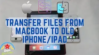 How to Transfer Photos, video and files from MacBook to an old iPhone or iPad through cable #iphone