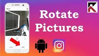 How To Rotate Photo Instagram Android