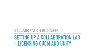 Setting up a CIsco Collaboration Lab Licensing CUCM and UNITY