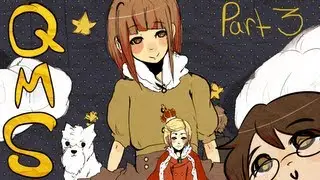 Queen Mary's Script - PART 3 - AMANE, HISAME, MASAKI