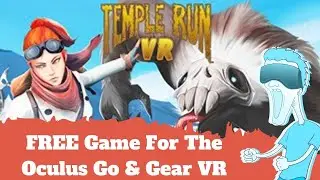 Temple Run VR - Oculus Go & Gear VR - Gameplay & Review