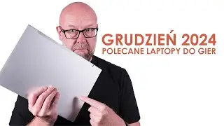 JAKI LAPTOP GAMINGOWY KUPIĆ? /  Jest w czym wybierać.