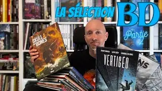 La sélection BD Avril-Mai partie 2