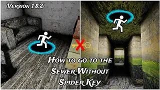 Granny New Update 8 Ways to go to the Sewer Without Spider Key
