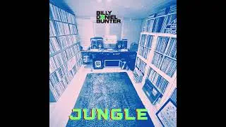 Billy Daniel Bunter - Jungle (Journey Through My Record Collection Part 3)