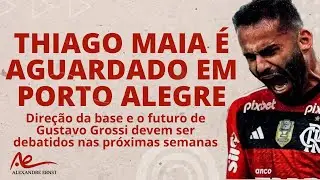 THIAGO MAIA EM PORTO ALEGRE PARA ASSINAR | REUNIÃO PARA DEBATER GUSTAVO GROSSI | O FUTURO DE ENZO