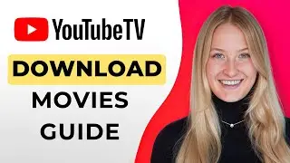 How to Download Movies on YouTube TV - Full Guide