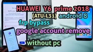 Huawei y6prime 2018 (ATU-L31) frp bypass | google account unlock | without pc @salamtechmalayalam