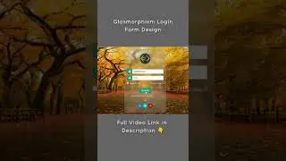 Glasmorphism Login Form Design 2022 | 